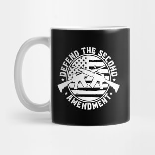 Defend the 2nd Amendment! Mug